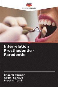 bokomslag Interrelation Prosthodontie - Parodontie