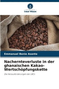 bokomslag Nachernteverluste in der ghanaischen Kakao-Wertschpfungskette