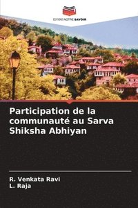 bokomslag Participation de la communaut au Sarva Shiksha Abhiyan