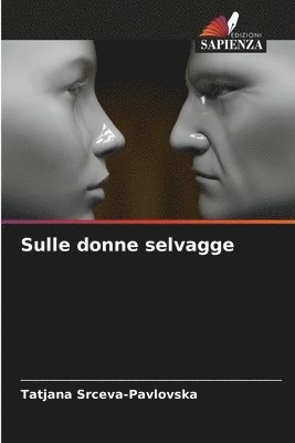 Sulle donne selvagge 1