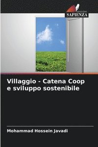 bokomslag Villaggio - Catena Coop e sviluppo sostenibile