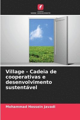 Village - Cadeia de cooperativas e desenvolvimento sustentvel 1