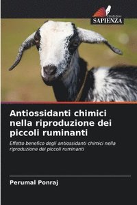 bokomslag Antiossidanti chimici nella riproduzione dei piccoli ruminanti