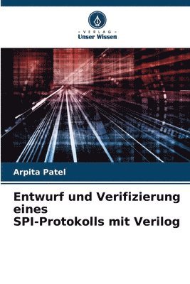 bokomslag Entwurf und Verifizierung eines SPI-Protokolls mit Verilog