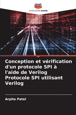 Conception et vérification d'un protocole SPI à l'aide de Verilog Protocole SPI utilisant Verilog