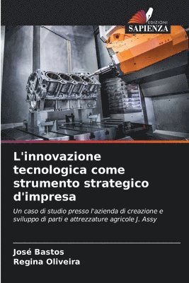 bokomslag L'innovazione tecnologica come strumento strategico d'impresa