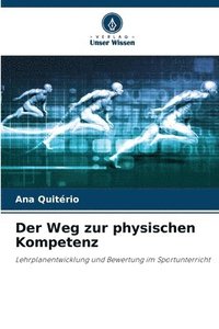 bokomslag Der Weg zur physischen Kompetenz