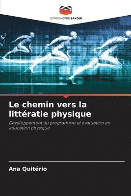 Le chemin vers la littratie physique 1