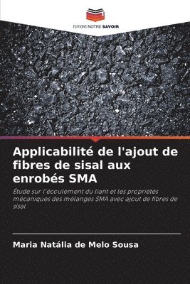 Applicabilit de l'ajout de fibres de sisal aux enrobs SMA 1