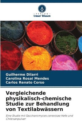 bokomslag Vergleichende physikalisch-chemische Studie zur Behandlung von Textilabwssern