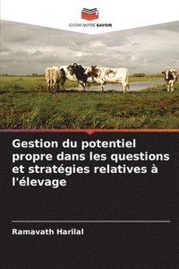 bokomslag Gestion du potentiel propre dans les questions et stratégies relatives à l'élevage