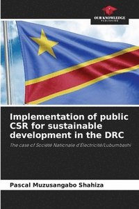 bokomslag Implementation of public CSR for sustainable development in the DRC