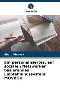 bokomslag Ein personalisiertes, auf sozialen Netzwerken basierendes Empfehlungssystem