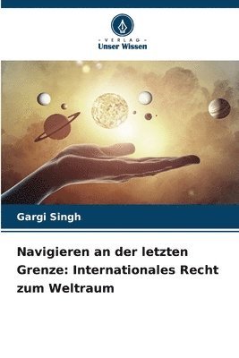 Navigieren an der letzten Grenze