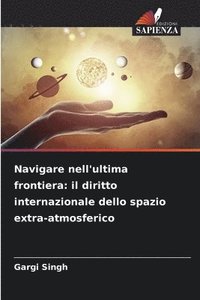 bokomslag Navigare nell'ultima frontiera