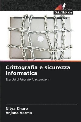 bokomslag Crittografia e sicurezza informatica