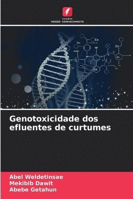 bokomslag Genotoxicidade dos efluentes de curtumes