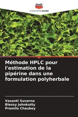 bokomslag Mthode HPLC pour l'estimation de la piprine dans une formulation polyherbale