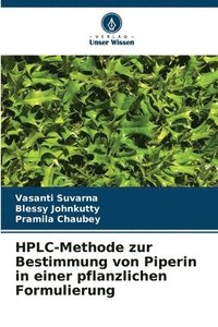 bokomslag HPLC-Methode zur Bestimmung von Piperin in einer pflanzlichen Formulierung