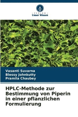 bokomslag HPLC-Methode zur Bestimmung von Piperin in einer pflanzlichen Formulierung