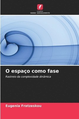 O espao como fase 1