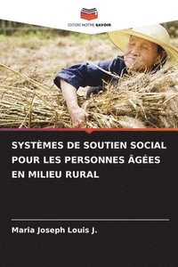 bokomslag Systmes de Soutien Social Pour Les Personnes ges En Milieu Rural