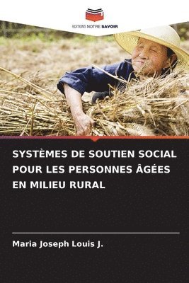 bokomslag Systmes de Soutien Social Pour Les Personnes ges En Milieu Rural