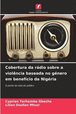 Cobertura da rádio sobre a violência baseada no género em benefício da Nigéria
