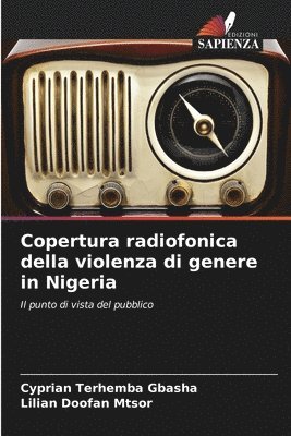 bokomslag Copertura radiofonica della violenza di genere in Nigeria