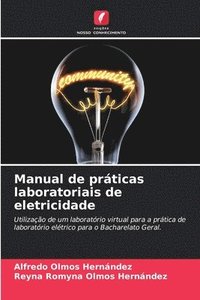 bokomslag Manual de prticas laboratoriais de eletricidade