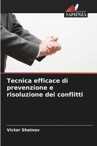 bokomslag Tecnica efficace di prevenzione e risoluzione dei conflitti