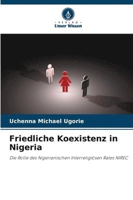 Friedliche Koexistenz in Nigeria