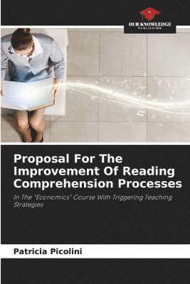 bokomslag Proposal For The Improvement Of Reading Comprehension Processes