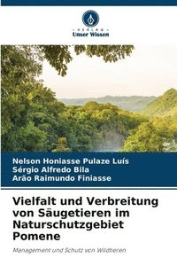 bokomslag Vielfalt und Verbreitung von Sugetieren im Naturschutzgebiet Pomene