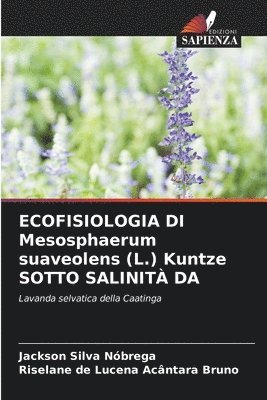 ECOFISIOLOGIA DI Mesosphaerum suaveolens (L.) Kuntze SOTTO SALINIT DA 1