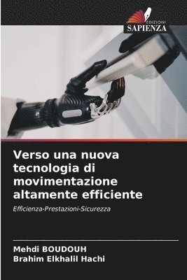 bokomslag Verso una nuova tecnologia di movimentazione altamente efficiente