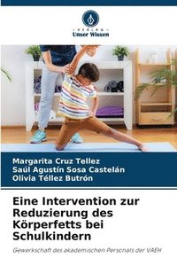 bokomslag Eine Intervention zur Reduzierung des Krperfetts bei Schulkindern