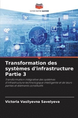 bokomslag Transformation des systmes d'infrastructure Partie 3