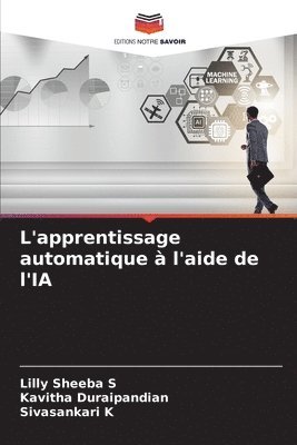bokomslag L'apprentissage automatique à l'aide de l'IA