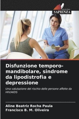 bokomslag Disfunzione temporo-mandibolare, sindrome da lipodistrofia e depressione