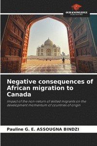 bokomslag Negative consequences of African migration to Canada