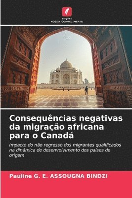 bokomslag Consequncias negativas da migrao africana para o Canad