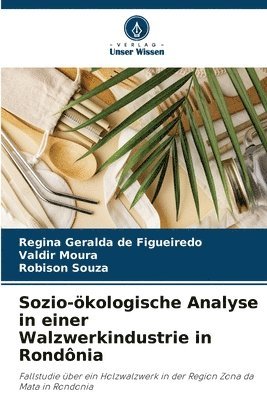 bokomslag Sozio-kologische Analyse in einer Walzwerkindustrie in Rondnia