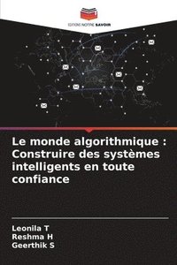 bokomslag Le monde algorithmique