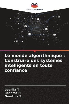 Le monde algorithmique 1