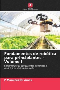 bokomslag Fundamentos de robtica para principiantes - Volume I