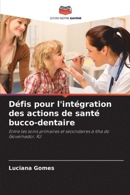 Dfis pour l'intgration des actions de sant bucco-dentaire 1