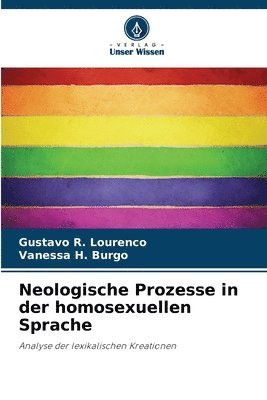 bokomslag Neologische Prozesse in der homosexuellen Sprache