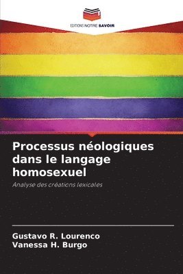 Processus néologiques dans le langage homosexuel