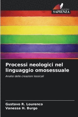 Processi neologici nel linguaggio omosessuale